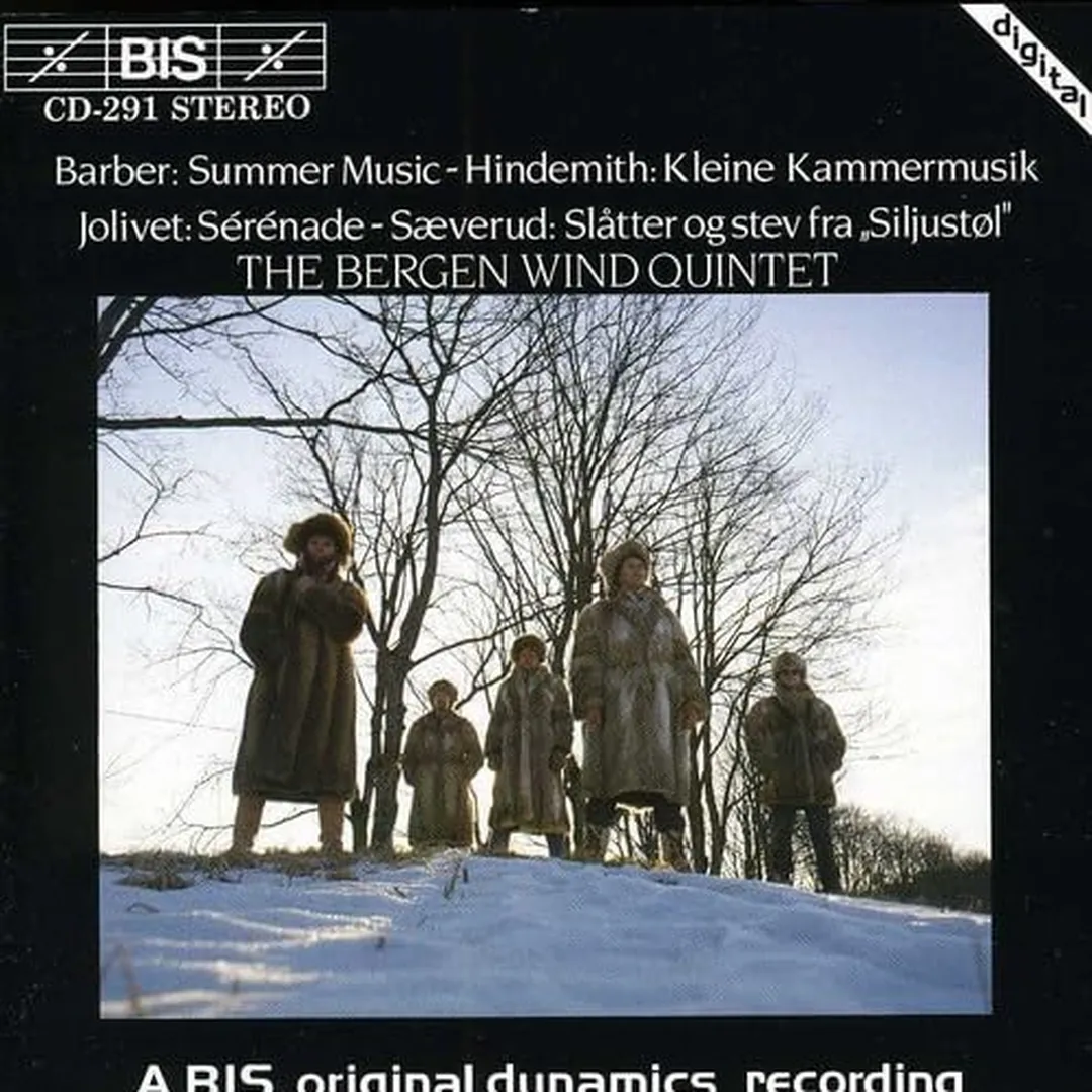 Barber: Summer Music / Hindemith: Kleine Kammermusk / Jolivet: Sérénade / Sæverud: Slåtter og stev fra „Siljustøl”