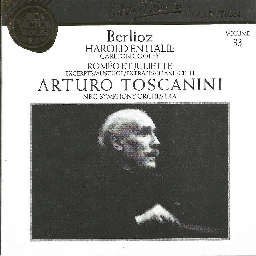 Arturo Toscanini Collection, Volume 33: Harold en Italie / Romeo et Juliette (extraits)