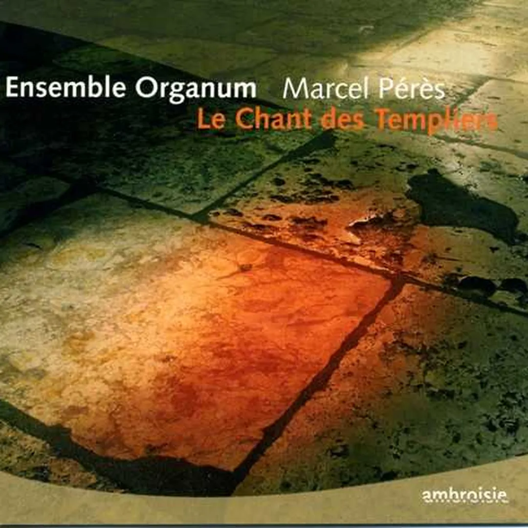 Le Chant des Templiers