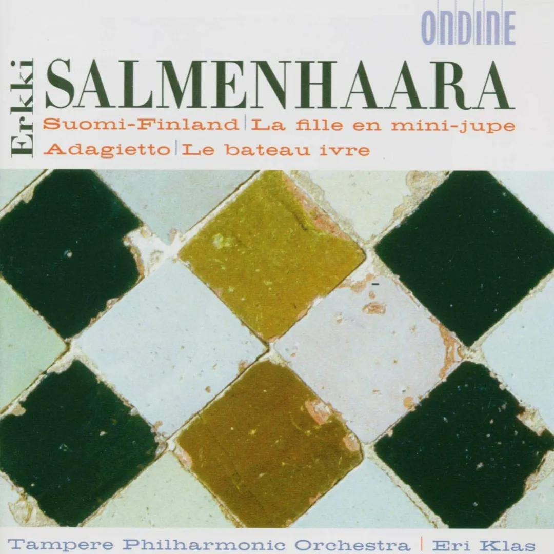 Suomi-Finland / La Fille en mini-jupe / Adagietto / Le Bateau ivre