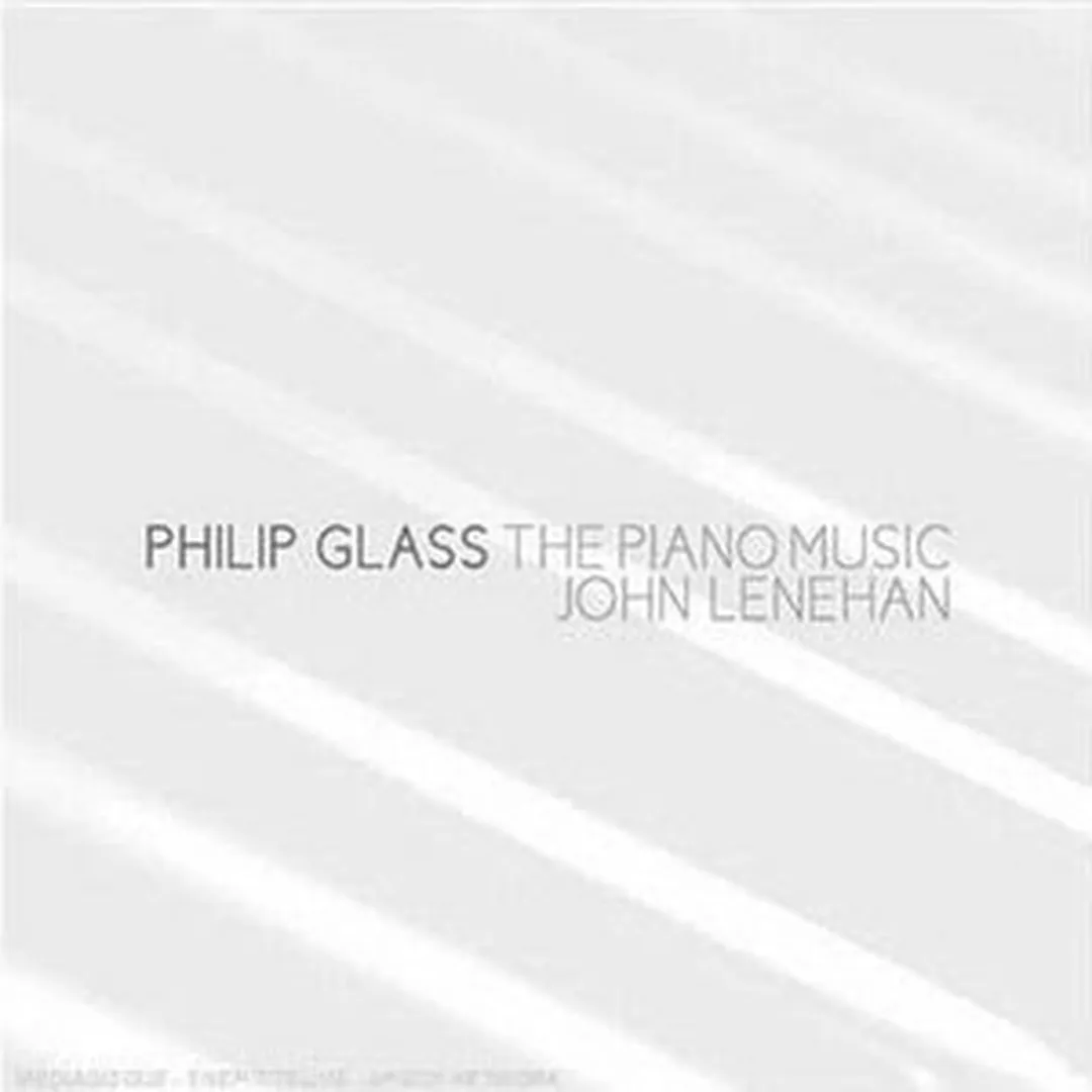 Philip Glass: The Piano Music