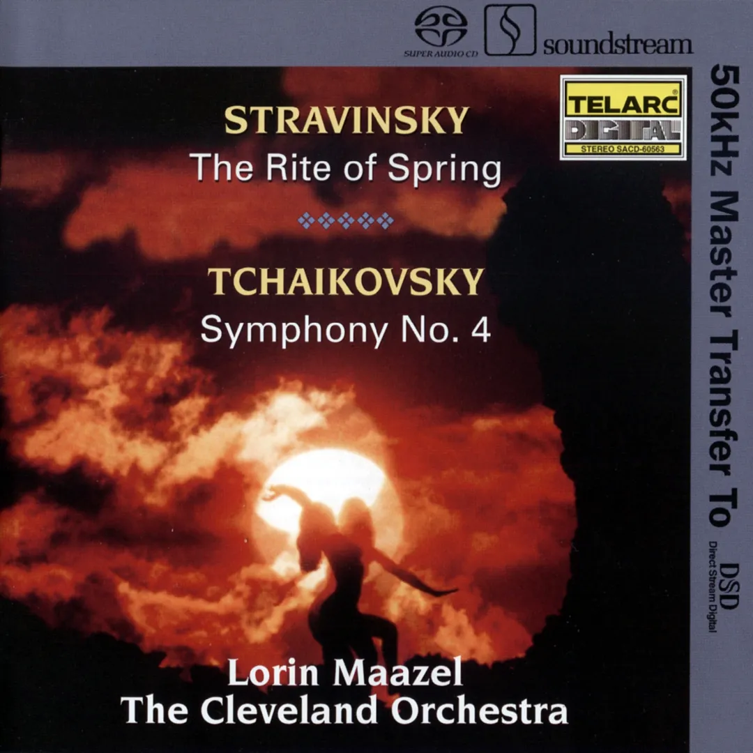 Stravinsky: The Rite of Spring / Tchaikovsky: Symphony no. 4