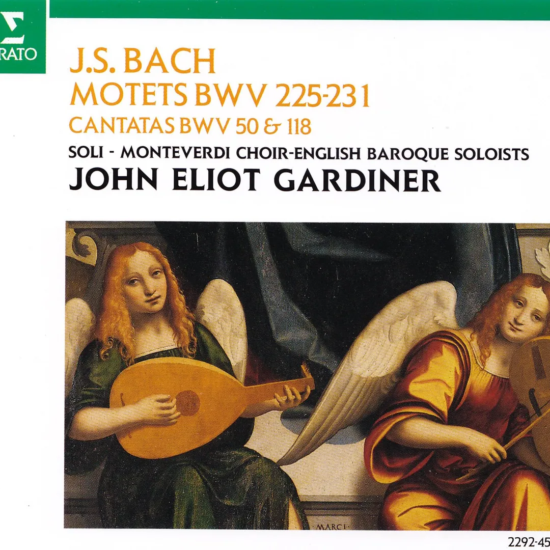 Motets BWV 225-231 / Cantatas BWV 50 & 118