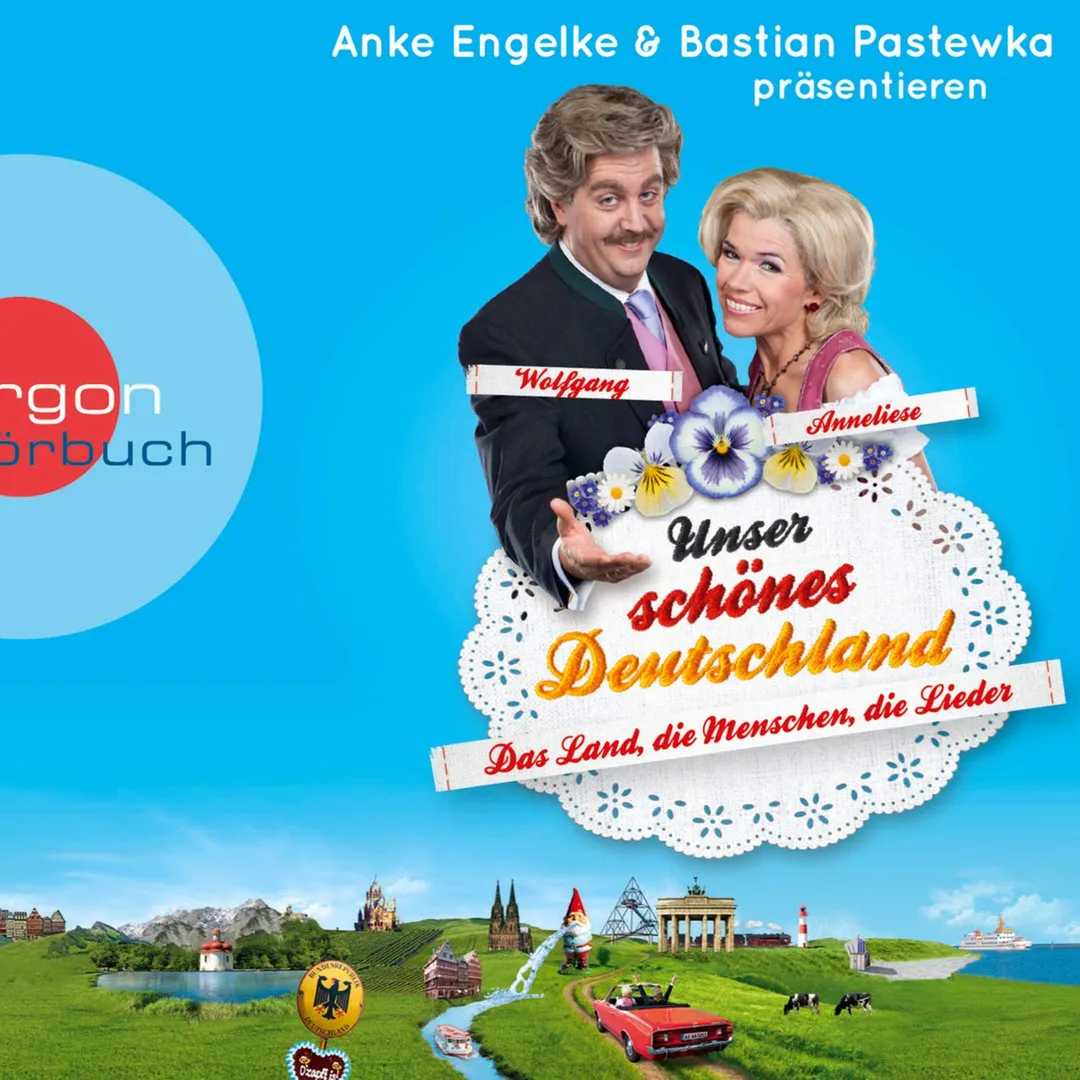 Unser schönes Deutschland - Das Land, die Menschen, die Lieder