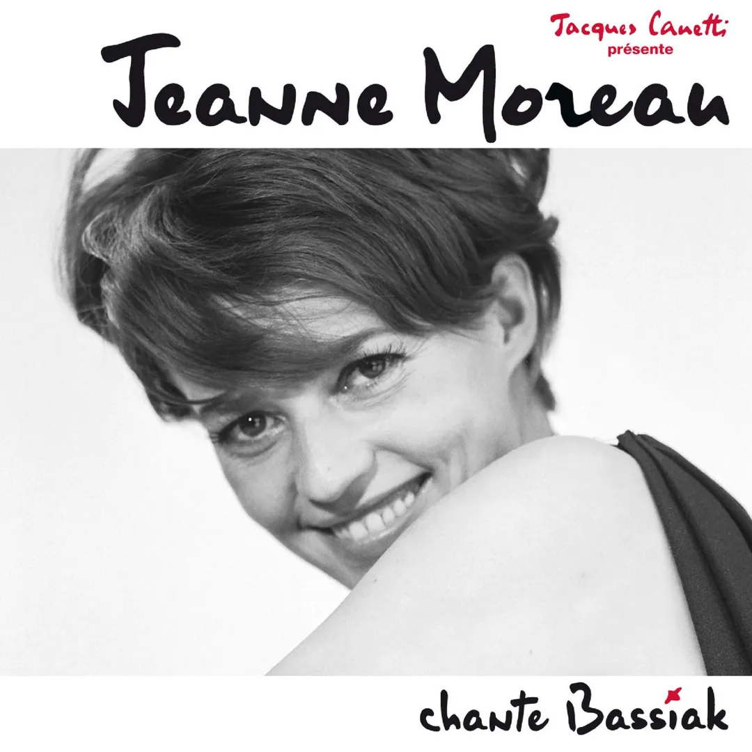 Jeanne Moreau chante Bassiak