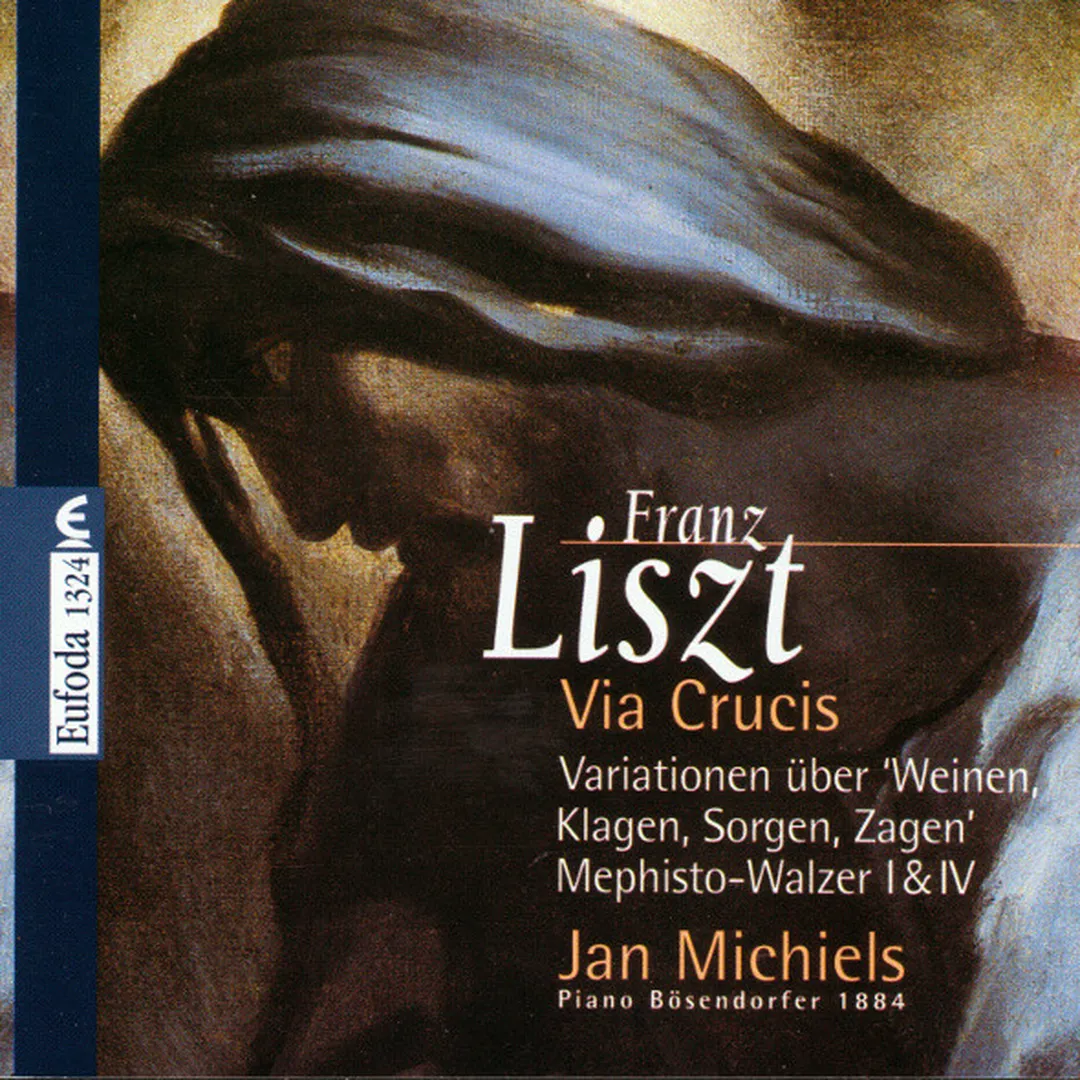 Via Crucis / Variationen über ‘Weinen, Klagen, Sorgen, Zagen’ / Mephisto-Walzer I & IV