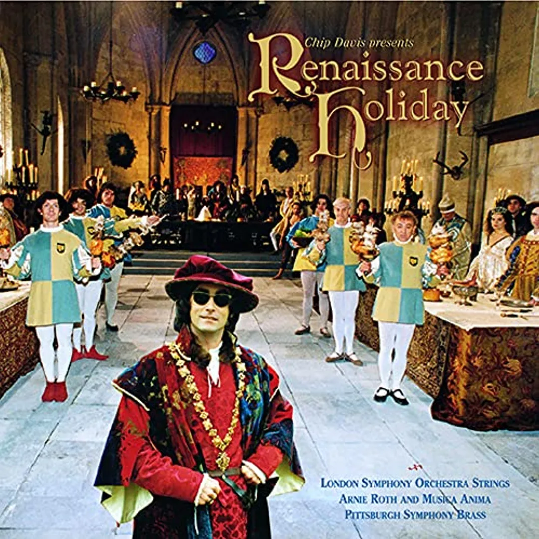 Renaissance Holiday - Chip Davis Presents