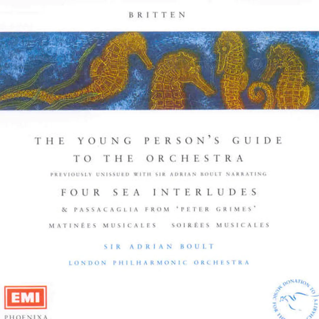 The Young Person's Guide to the Orchestra / Four Sea Interludes