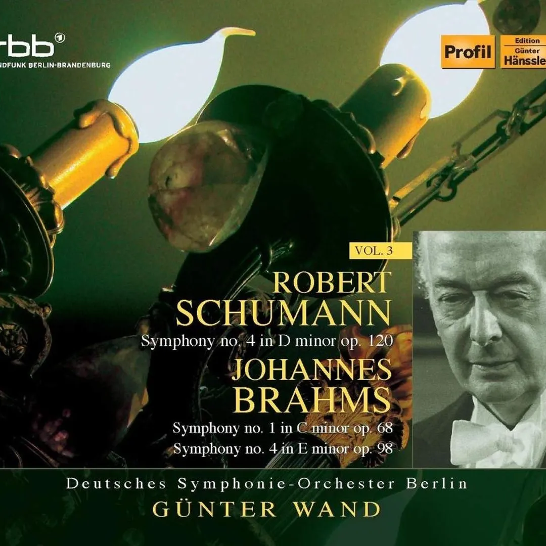 Schumann: Symphony no. 4 / Brahms: Symphonies no. 1 & 4