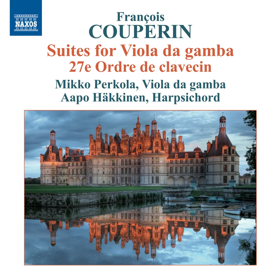 Suites for Viola da Gamba / 27e Ordre de clavecin
