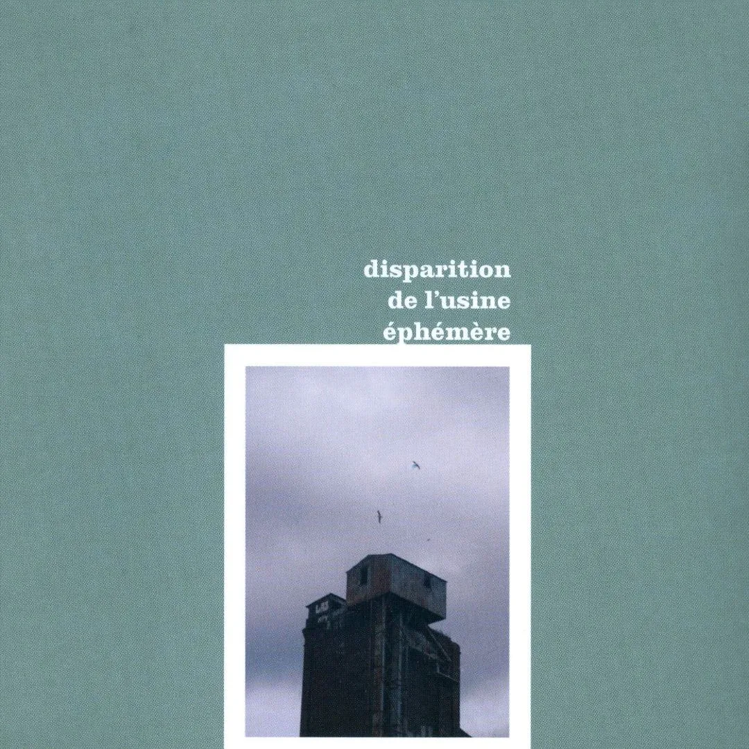 Disparation de l'usine éphémère