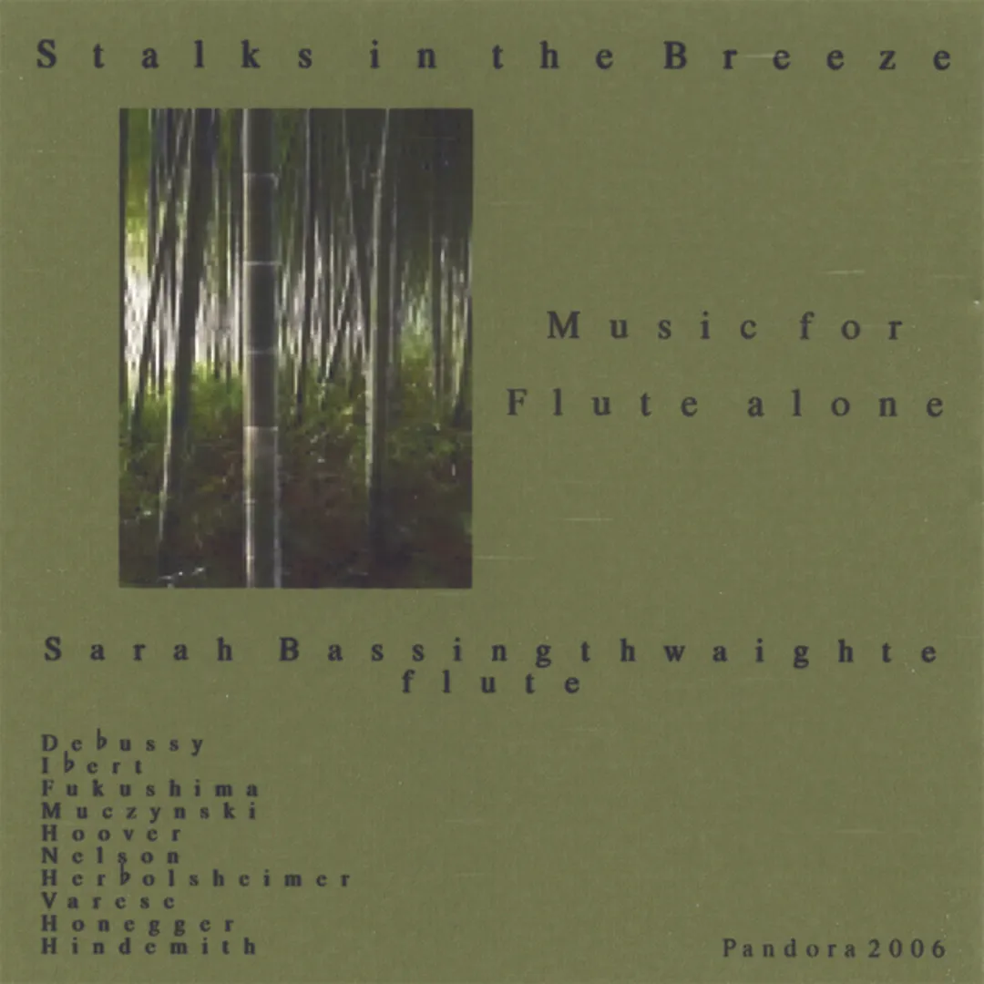 Stalks in the Breeze: Music for Flute Alone