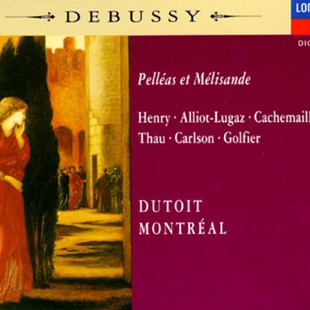 Pelléas et Mélisande