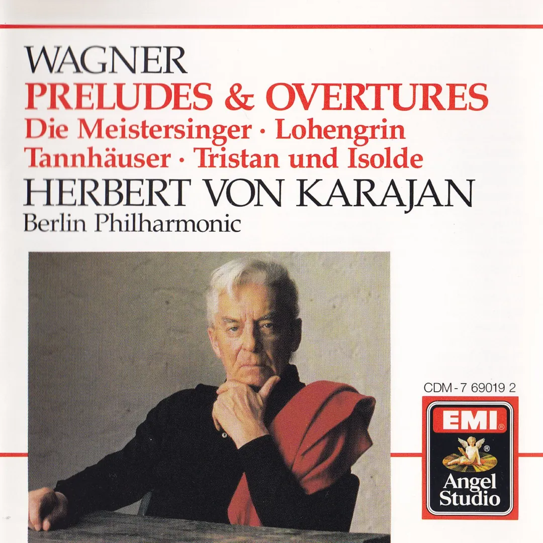 Preludes & Overtures: Die Meistersinger / Lohengrin / Tannhäuser / Tristan und Isolde