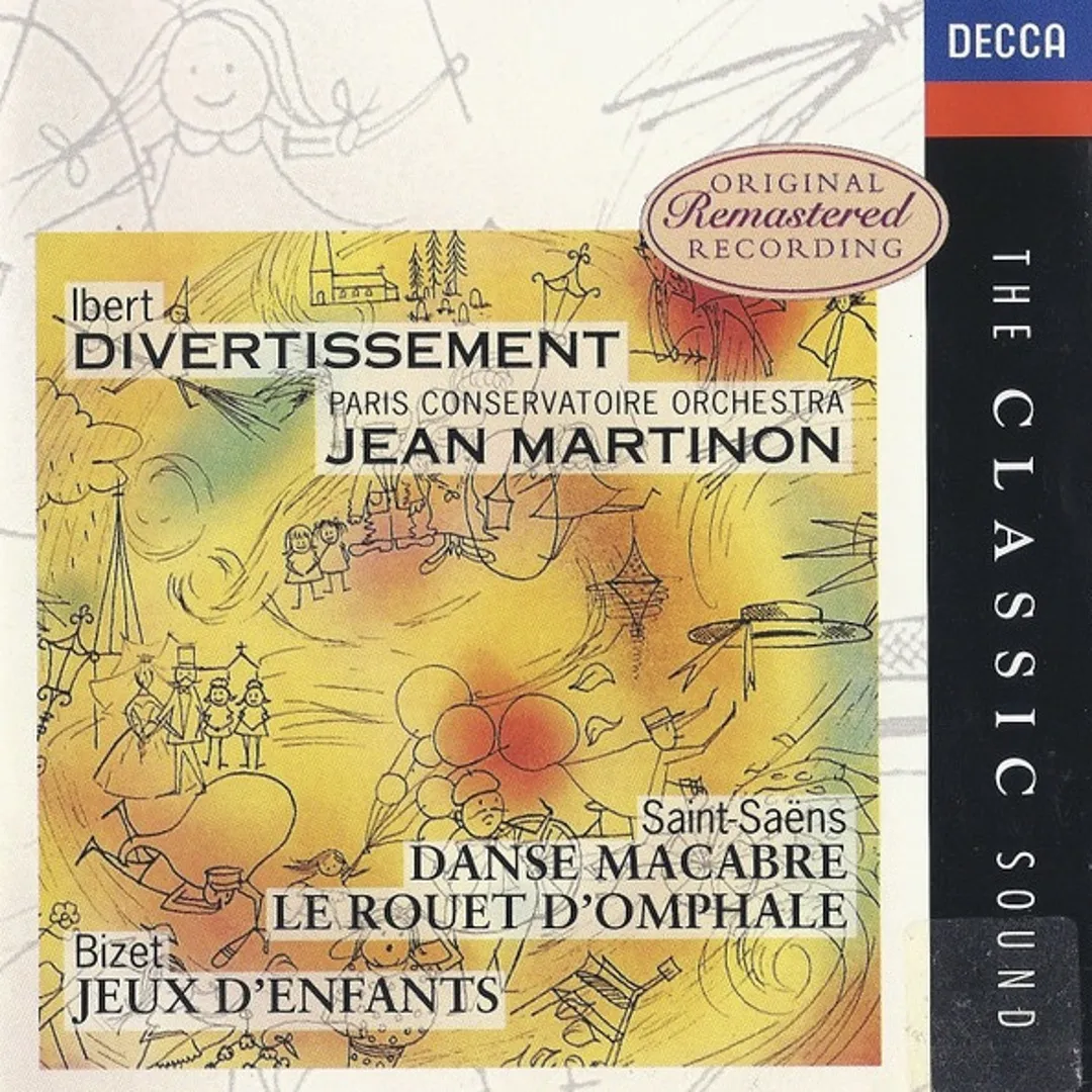 Ibert: Divertissement / Saint-Saëns: Danse macabre / Le Rouet d'Omphale / Bizet: Jeux d'enfants