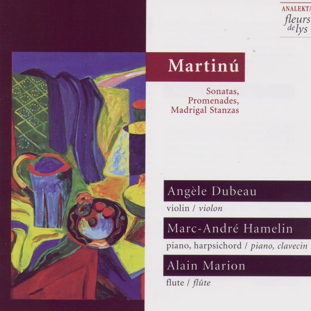 Sonatas / Promenades / Madrigal Stanzas