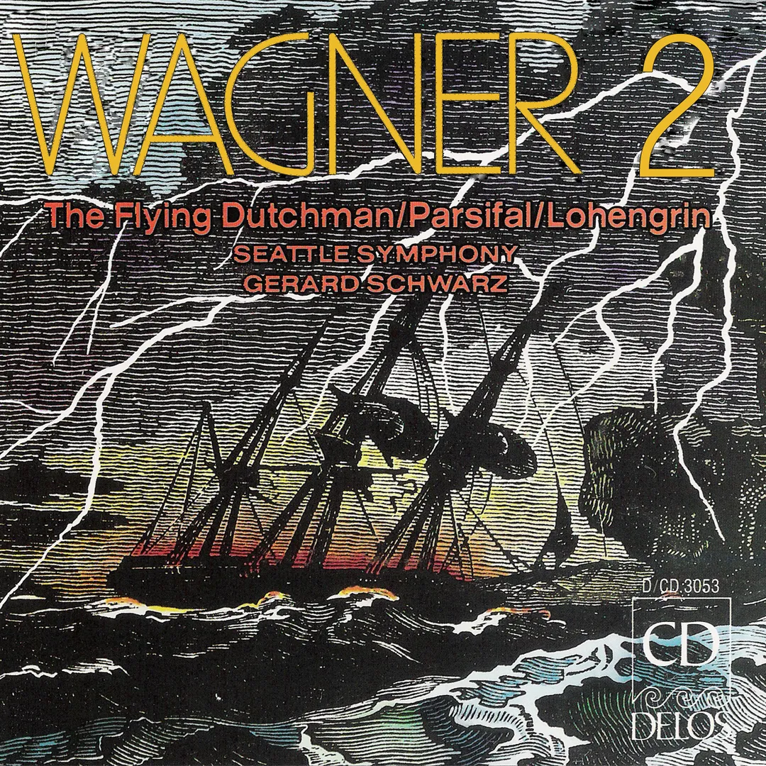Wagner 2: The Flying Dutchman / Parsifal / Lohengrin