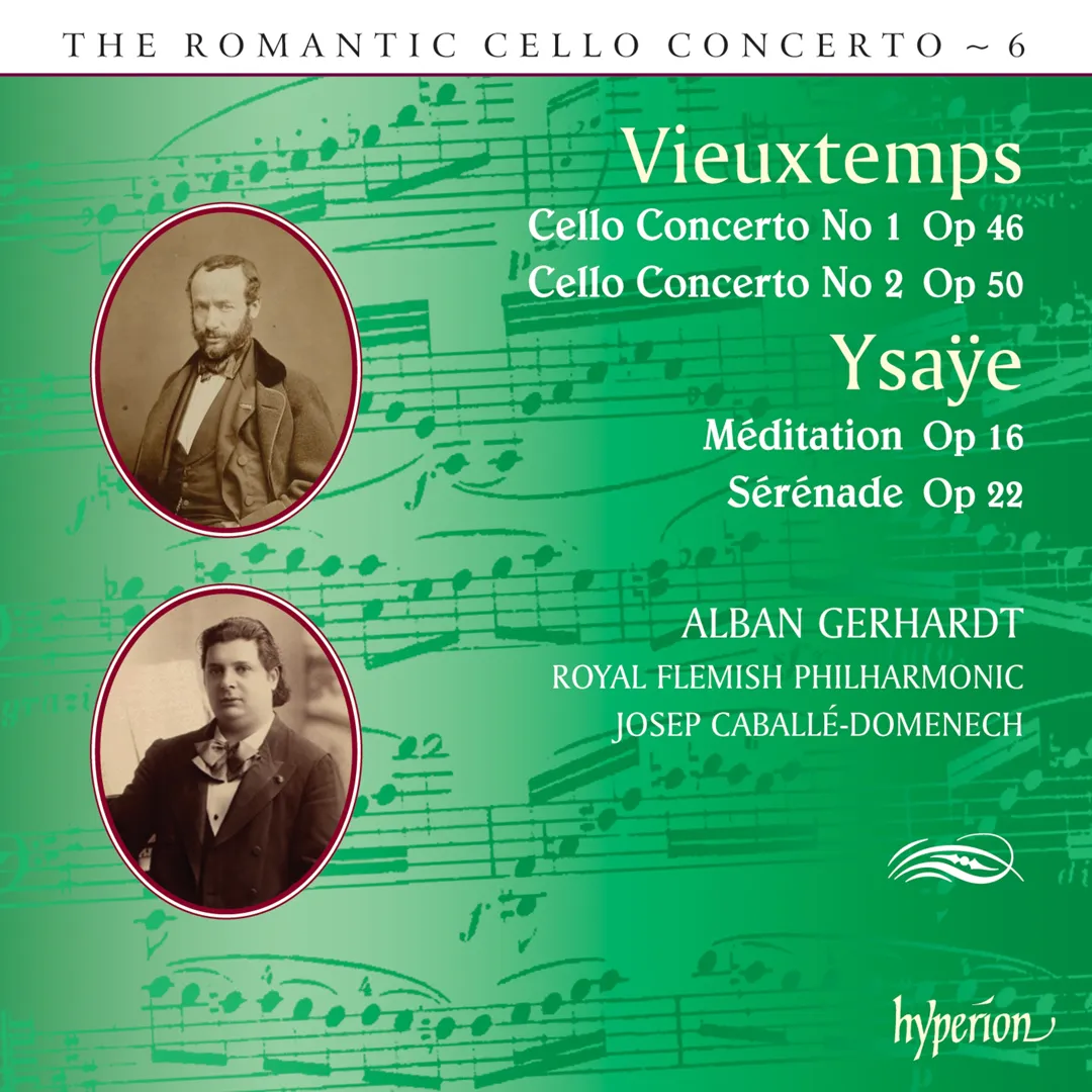 Vieuxtemps: Cello Concerto no. 1, op. 46 / Cello Concerto no. 2, op. 50 / Ysaÿe: Méditation, op. 16 / Sérénade, op. 22