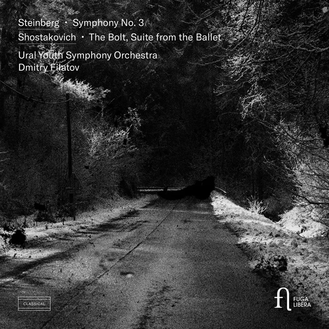 Steinberg: Symphony no. 3 / Shostakovich: The Bolt - Suite from the Ballet