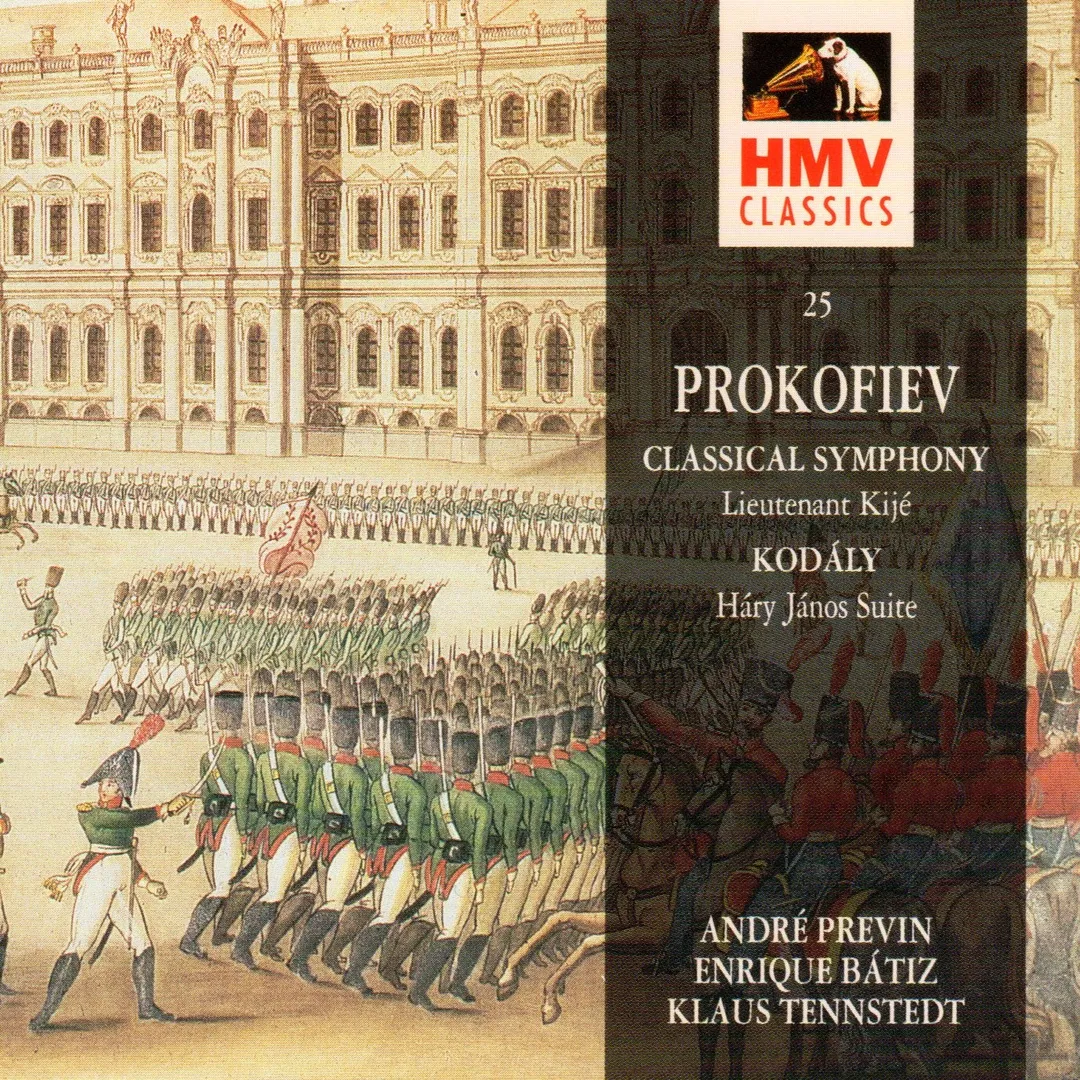 Prokofiev: Classical Symphony / Lieutentat Kijé / Kodály: Háry János Suite