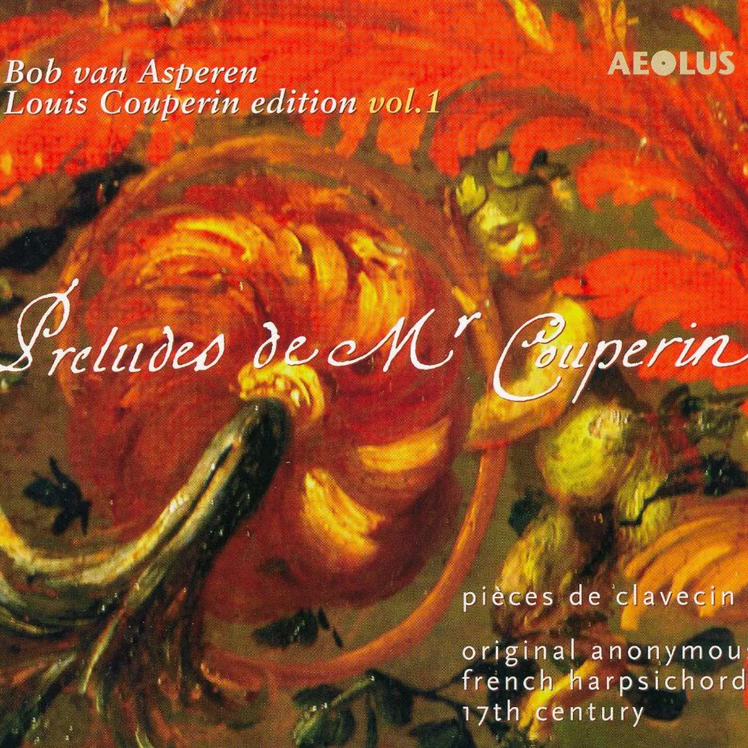 Louis Couperin edition vol. 1: Preludes de Mr Couperin