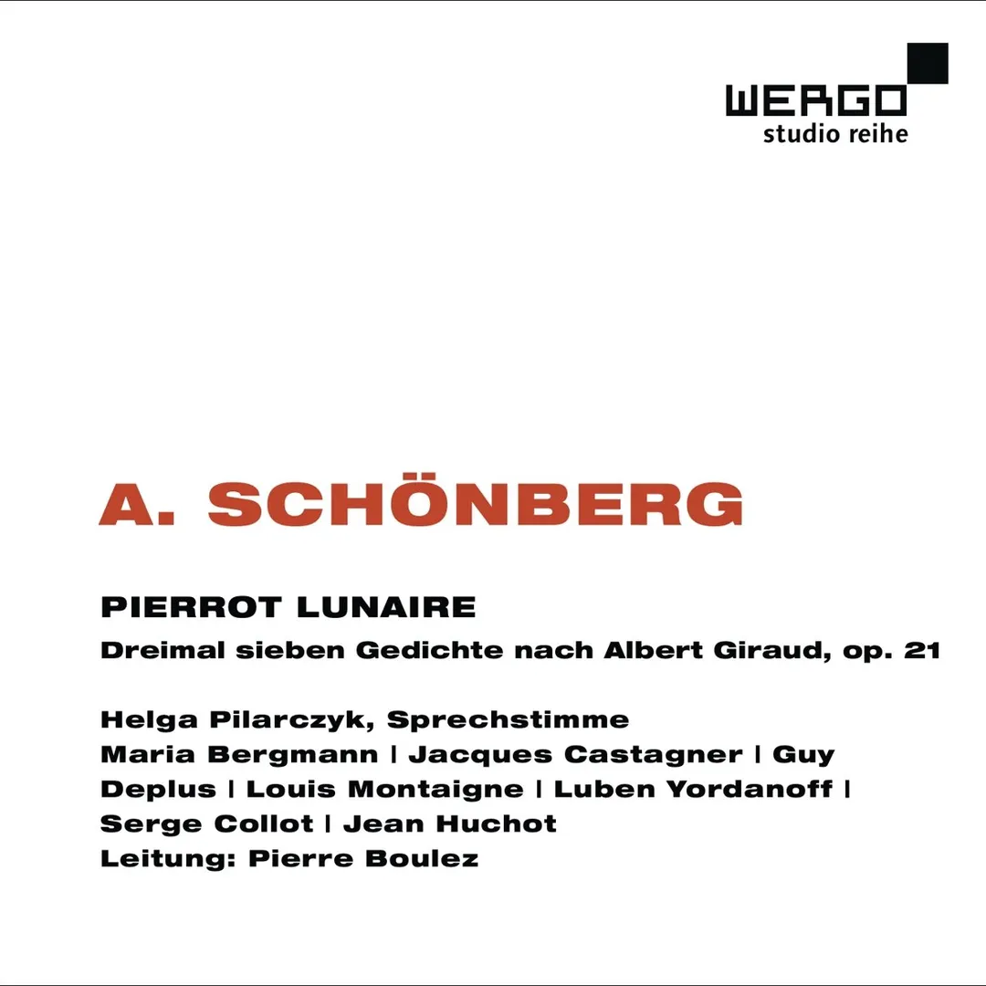 Pierrot Lunaire: Dreimal sieben Gediche nach Albert Giraud, op. 21