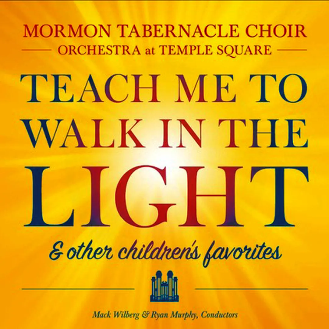 Teach Me To Walk In The Light & Other Children's Favorites
