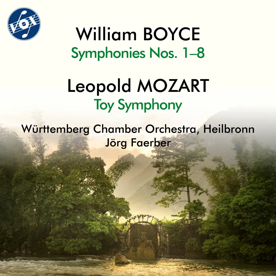William Boyce: Symphonies nos. 1–8 / Leopold Mozart: Toy Symphony