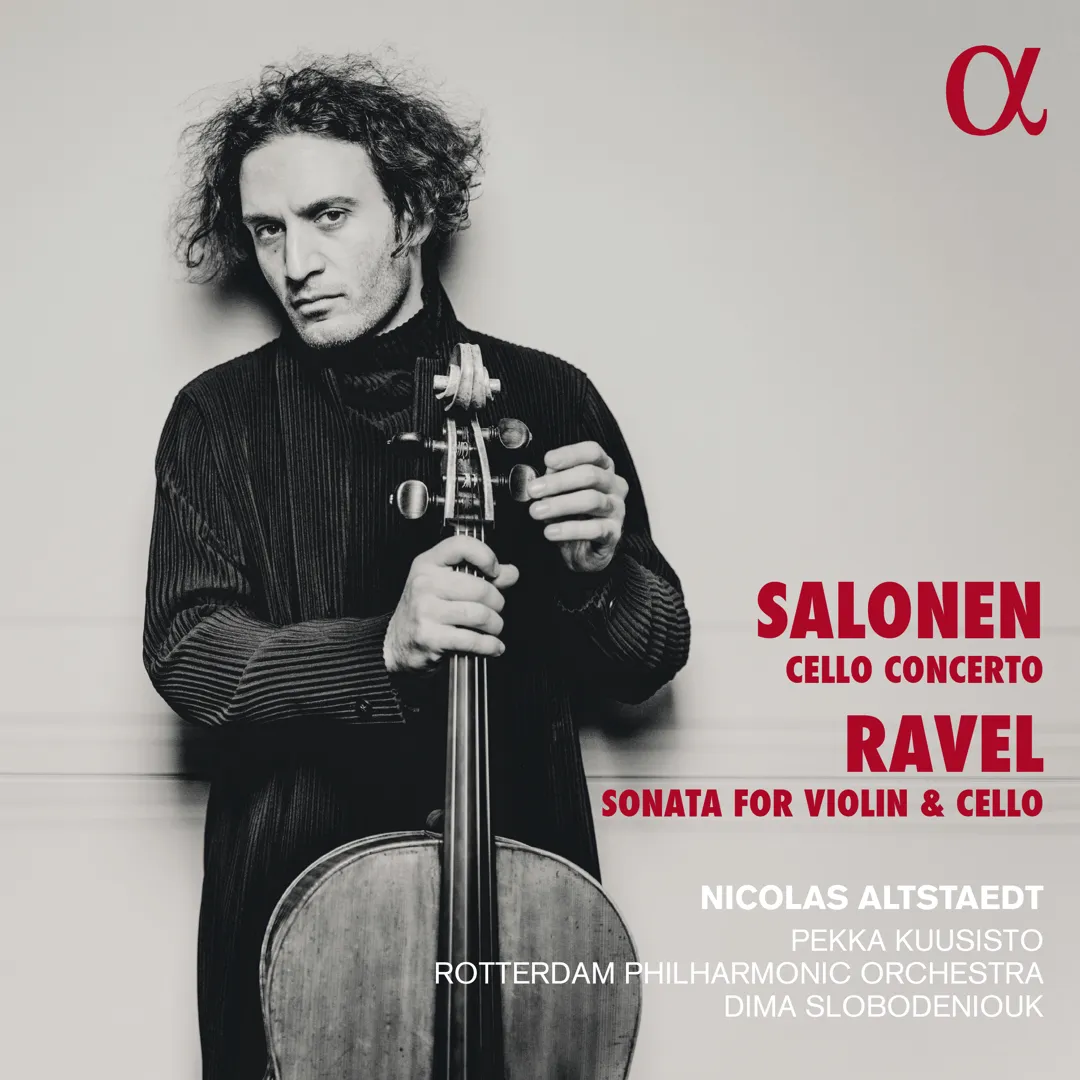 Salonen: Cello Concerto / Ravel: Sonata for Violin & Cello