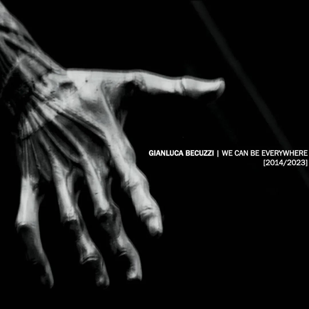 We Can Be Everywhere [2014-2023]