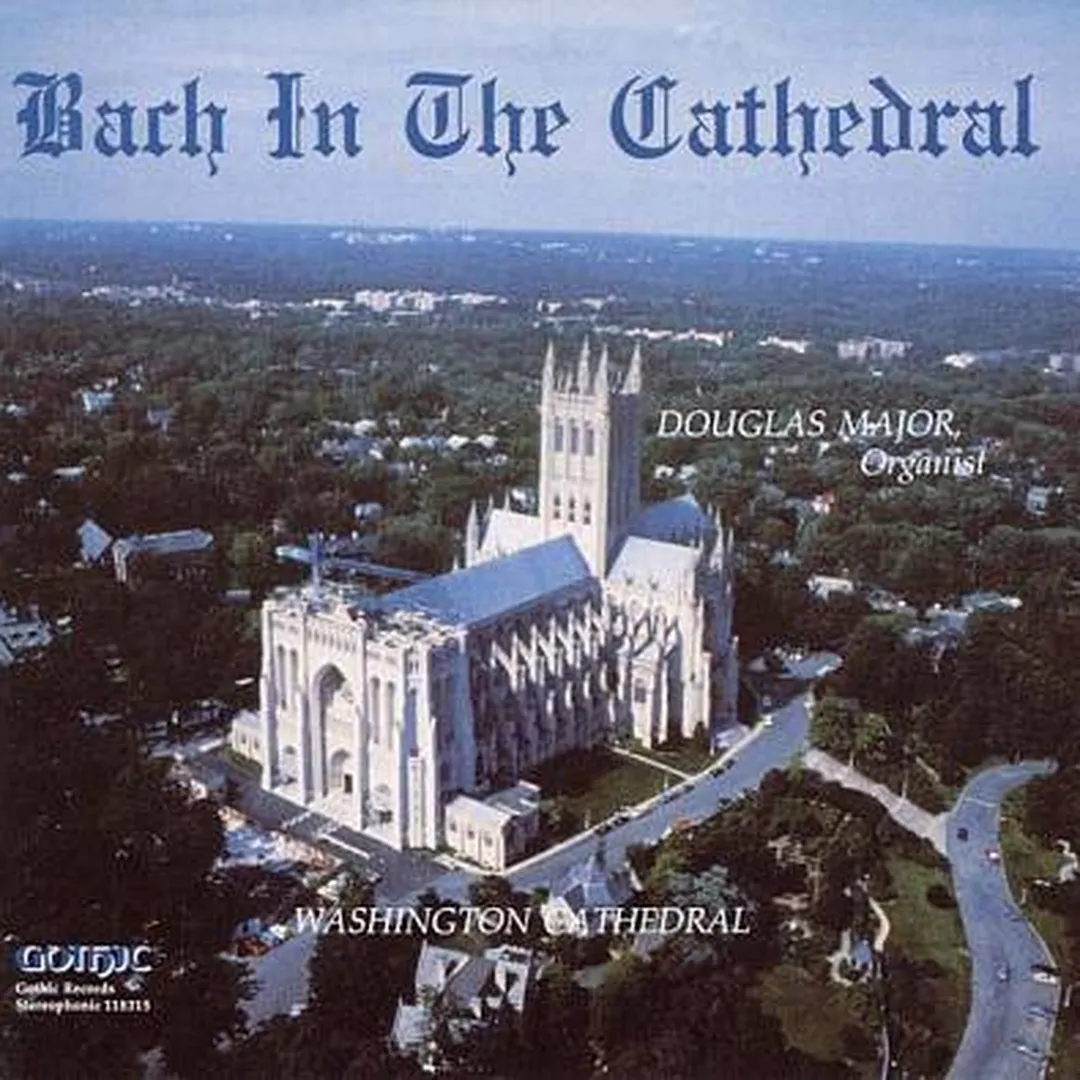 Bach in the Cathedral