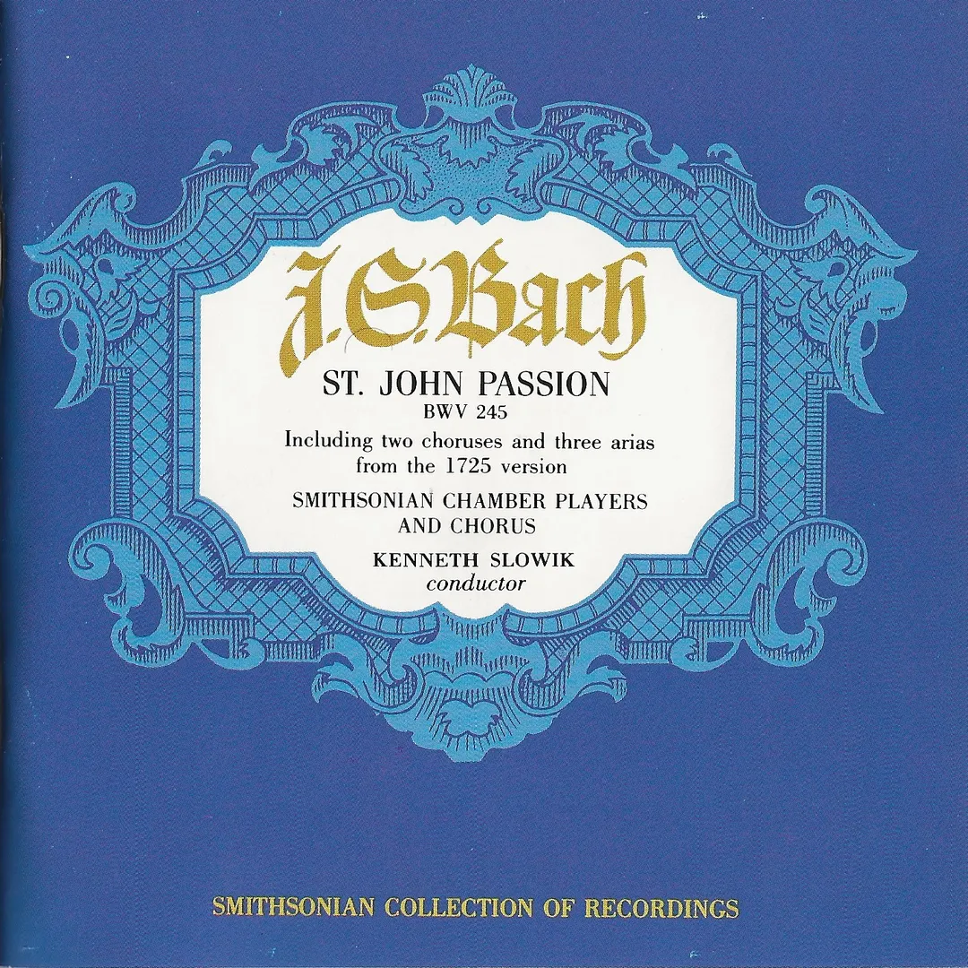 St. John Passion, BWV 245