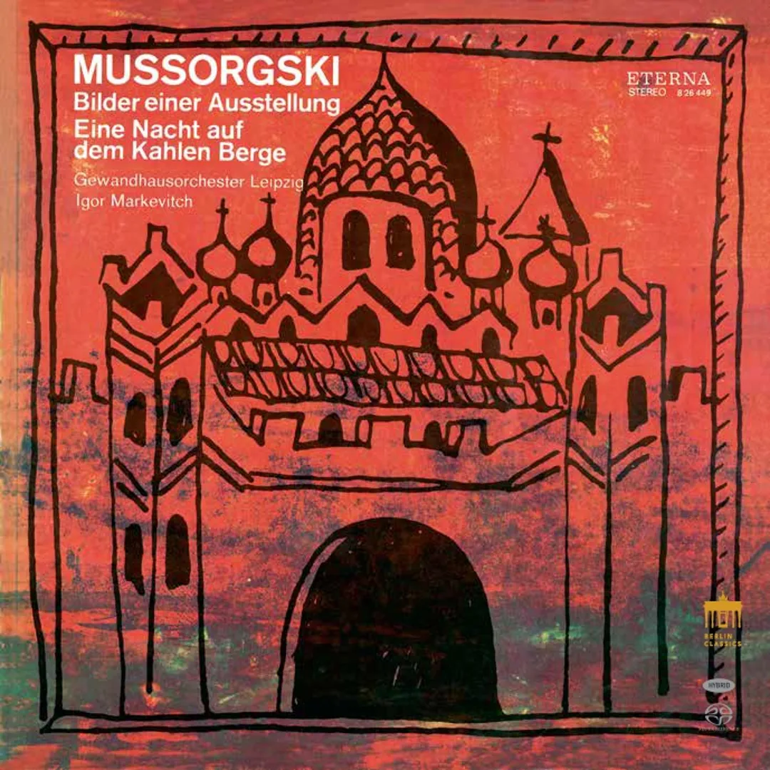 Mussorgsky: Bilder einer Ausstellung / Eine Nacht auf dem Kahlen Berge; Stravinsky: Gesang der Nachtigall