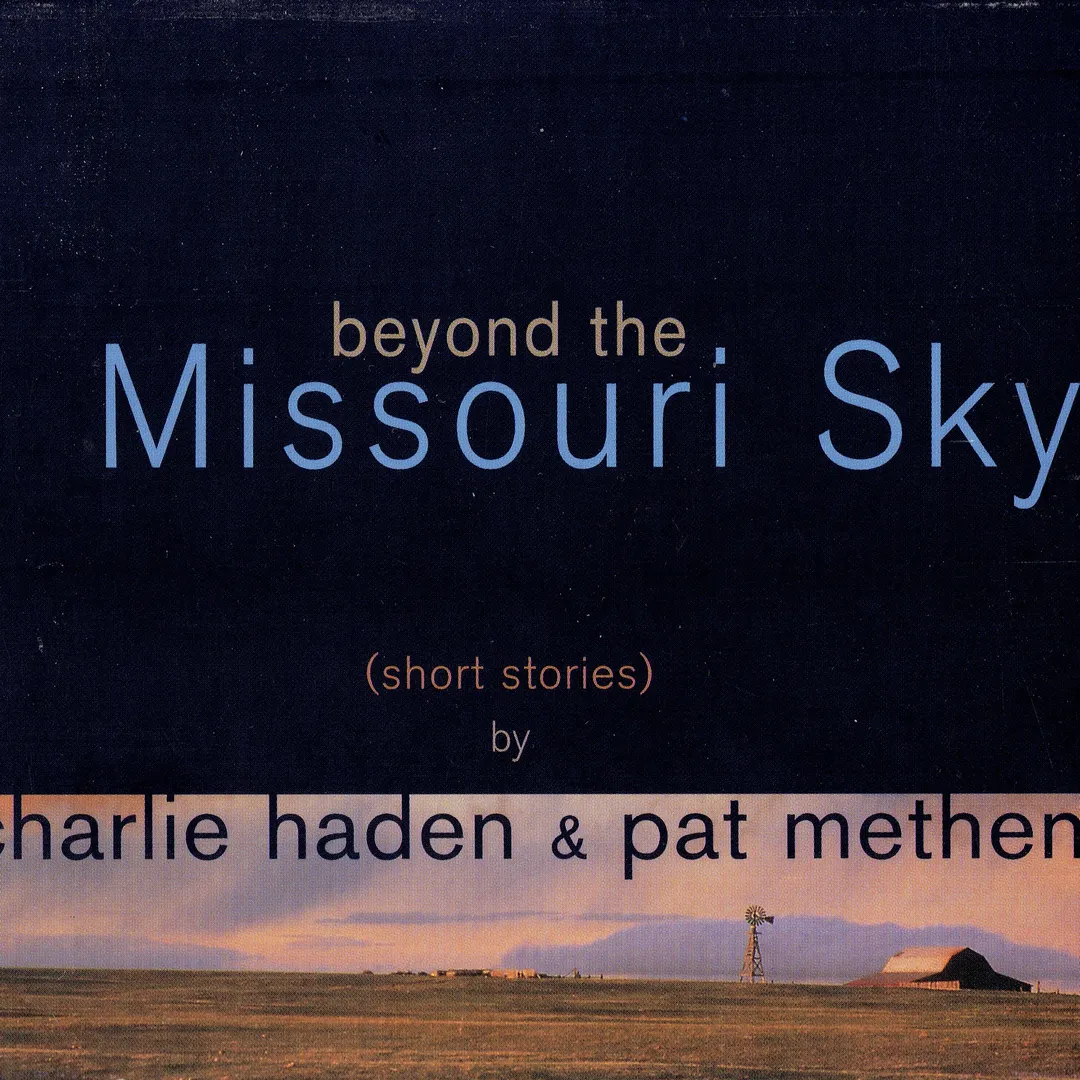 Beyond the Missouri Sky (Short Stories)