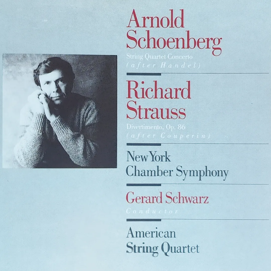 Schoenberg: String Quartet Concerto / Richard Strauss: Divertimento for Small Orchestra