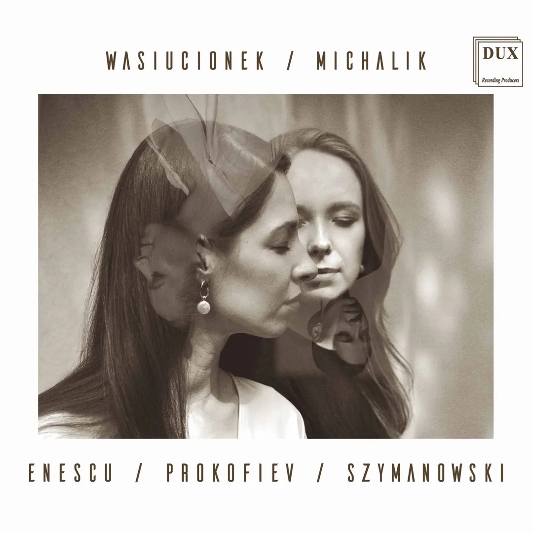 Enescu / Prokofiev / Szymanowski