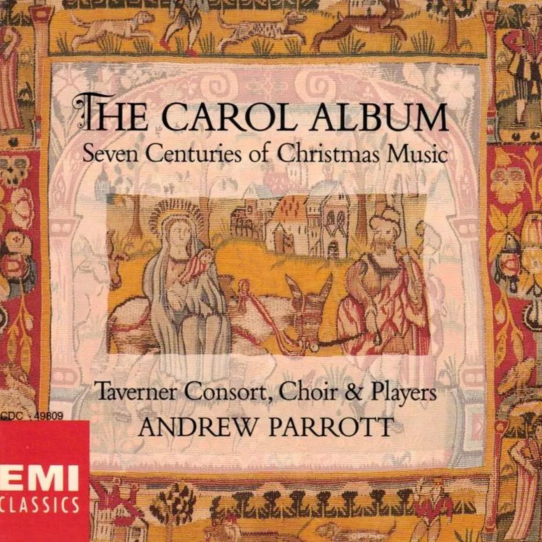The Carol Album: Seven Centuries of Christmas Music