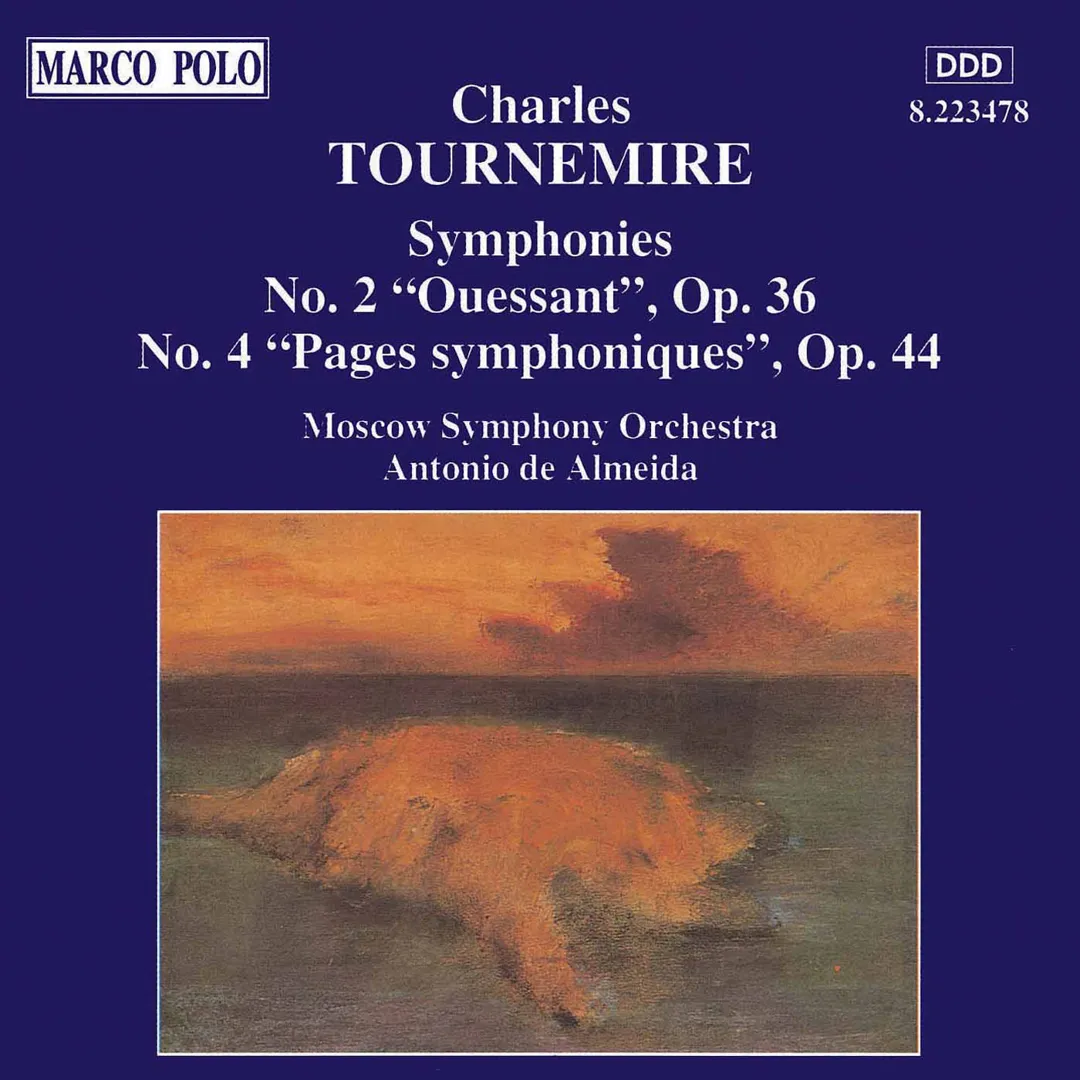 Symphonies no. 2 "Ouessant", op. 36 & no. 4 "Pages symphoniques", op. 44