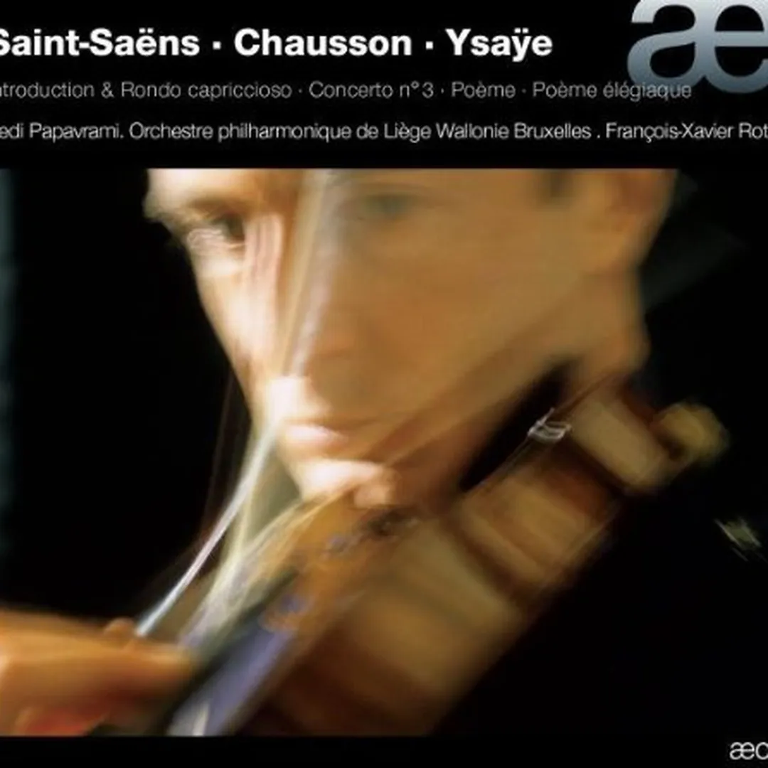Saint-Saëns / Chausson / Ysaÿe