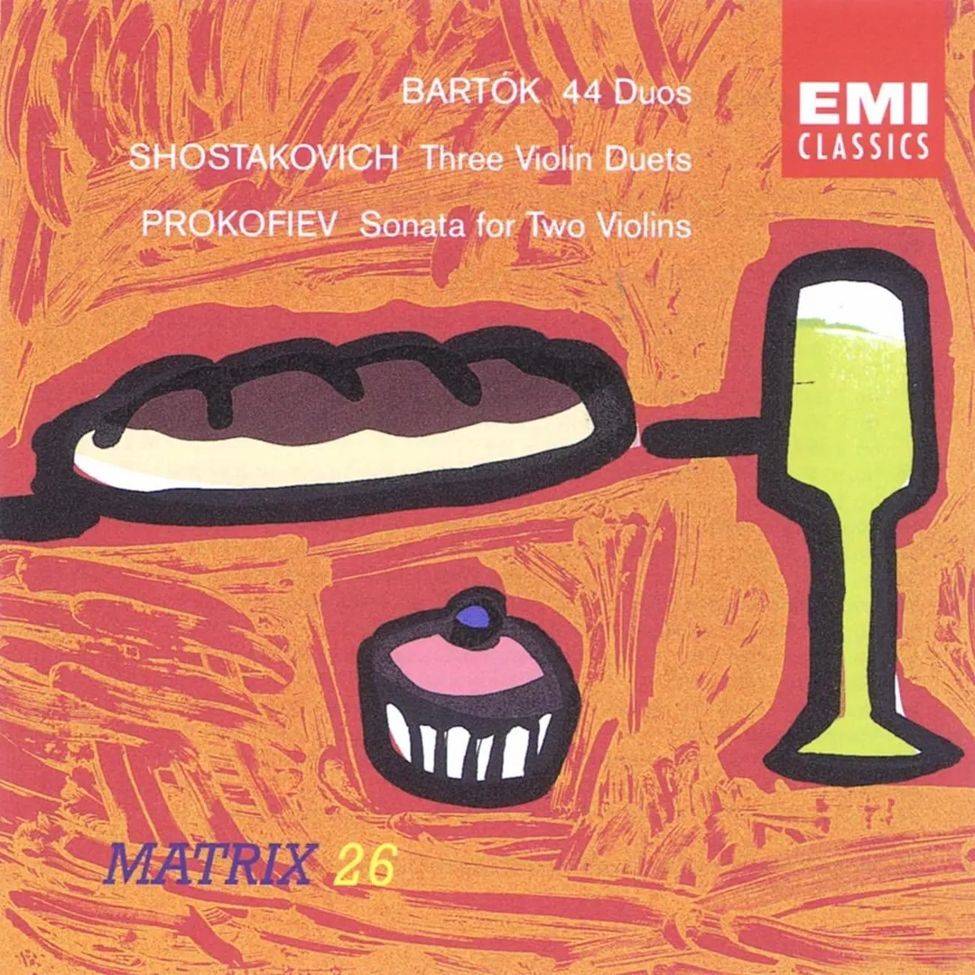 Bartók: 44 Duos / Shostakovich: Three Violin Duets / Prokofiev: Sonata for Two Violins