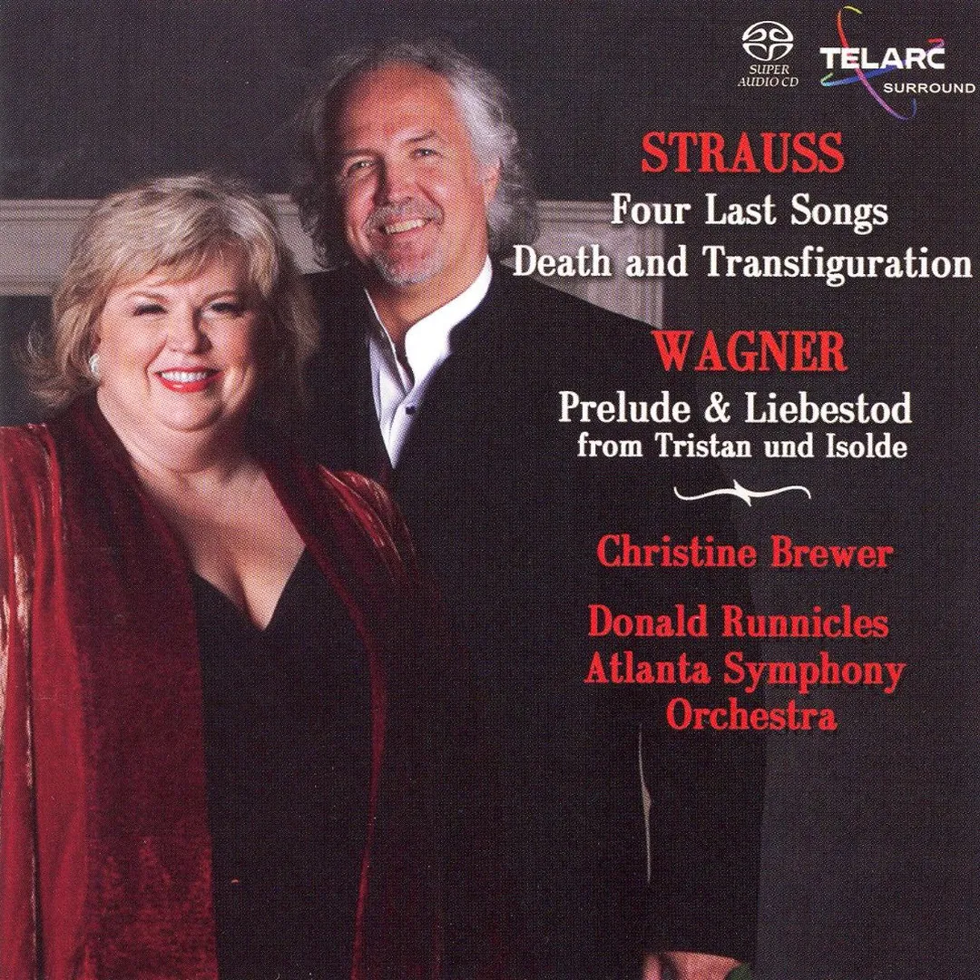 Strauss: Four Last Songs / Death and Transfiguration / Wagner: Prelude & Liebestod from Tristan & Isolde