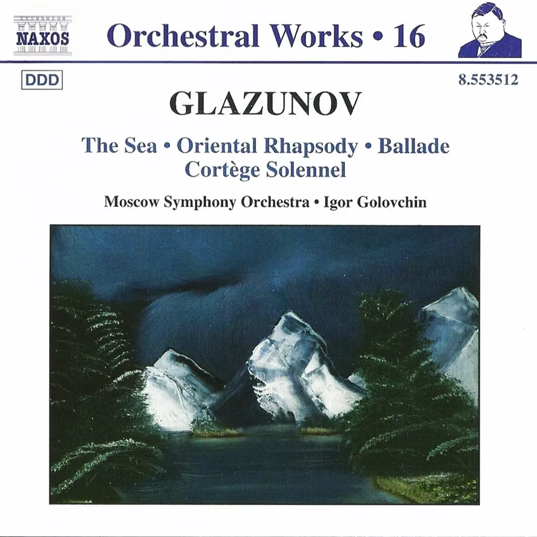 Orchestral Works, Volume 16: The Sea / Oriental Rhapsody / Ballade / Cortège Solonnel