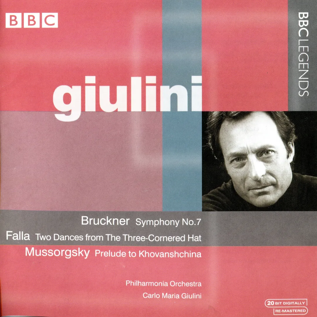 Bruckner: Symphony no. 7 / Falla: Two Dances From the Three-Cornered Hat / Mussorgsky: Prelude to Khovanshchina
