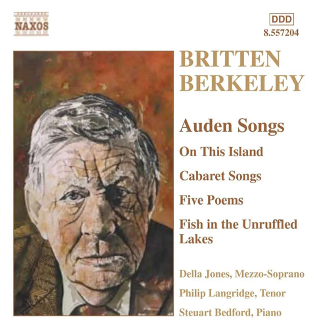 Auden Songs: On This Island / Cabaret Songs / Five Poems / Fish in the Unruffled Lakes