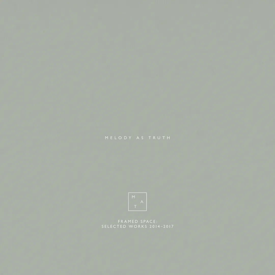 Framed Space: Selected Works 2014–2017