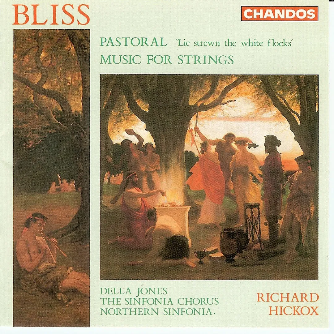 Pastoral "Lie strewn the white flocks" / Music for Strings