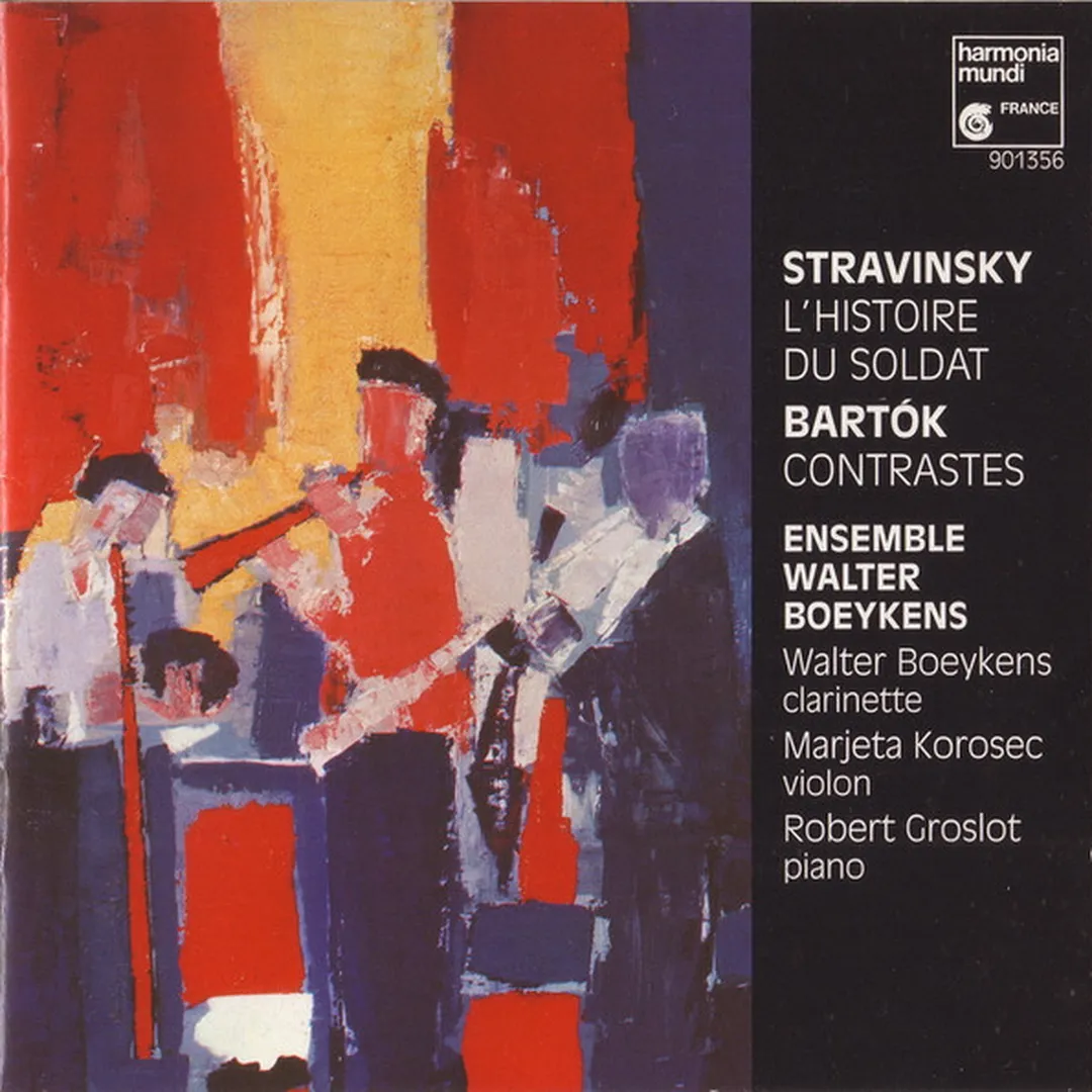 Stravinski: L'Histoire du soldat / Bartók: Contrastes