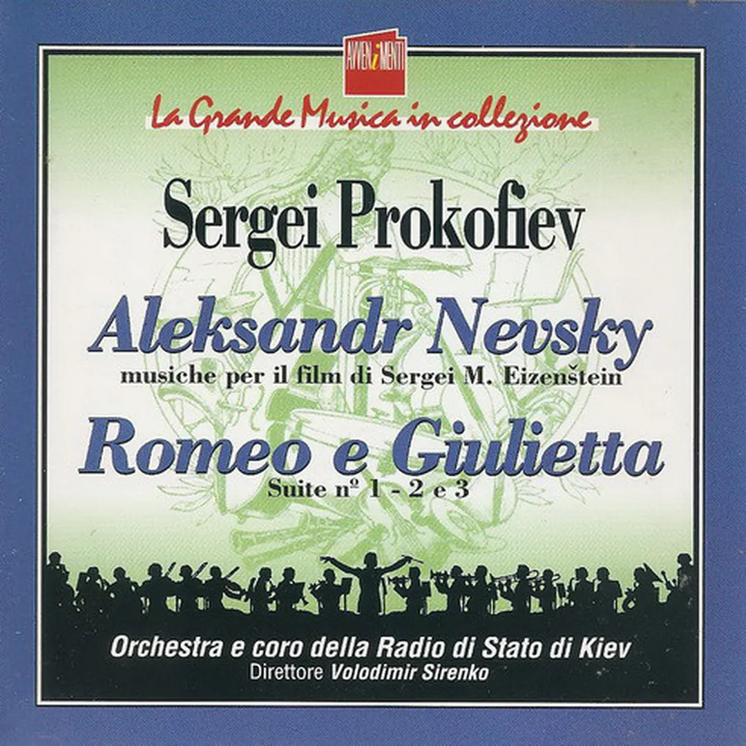 Cantata "Alexandr Nevsky" / Balletto "Romeo e Giulietta"