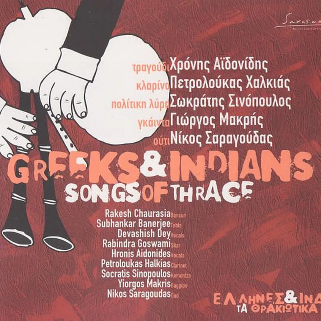 Greeks & Indians Songs of Thrace