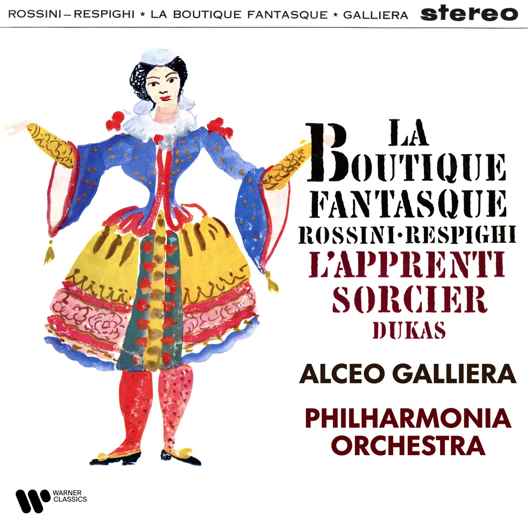 Respighi, Rossini: La Boutique fantasque / Dukas: L’Apprenti sorcier